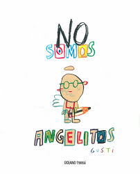 No Somos Angelitos
