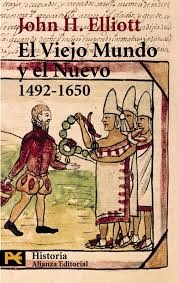El Viejo Mundo Y El Nuevo 1492-1650