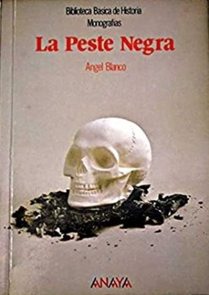 La Peste Negra