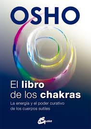 OSHO - EL LIBRO DE LOS CKAKRAS