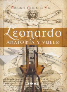 LEONARDO ANATOMIA Y VUELO
