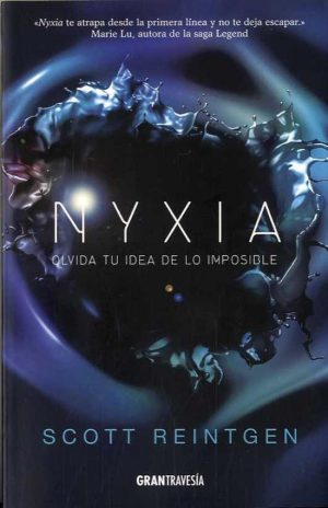 Nyxia Olvida Tu Idea De Lo Imposible
