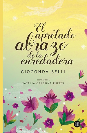 El Apretado Abrazo De La Enredadera