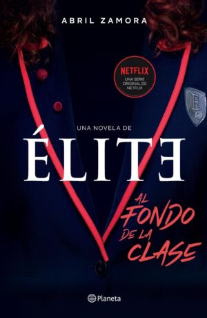 AL FONDO DE LA CLASE- ELITE