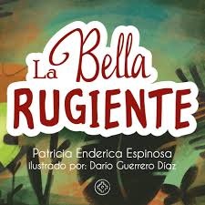 La Bella Rugiente