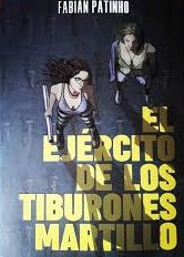 EL EJERCITO DE LOS TIBURONES MARTILLO