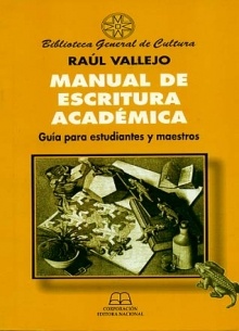 MANUAL DE ESCRITURA ACADEMICA - GUIA PARA ESTUDIANTES Y MAESTROS