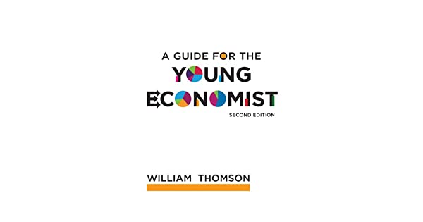 A Guide For The Young Economist