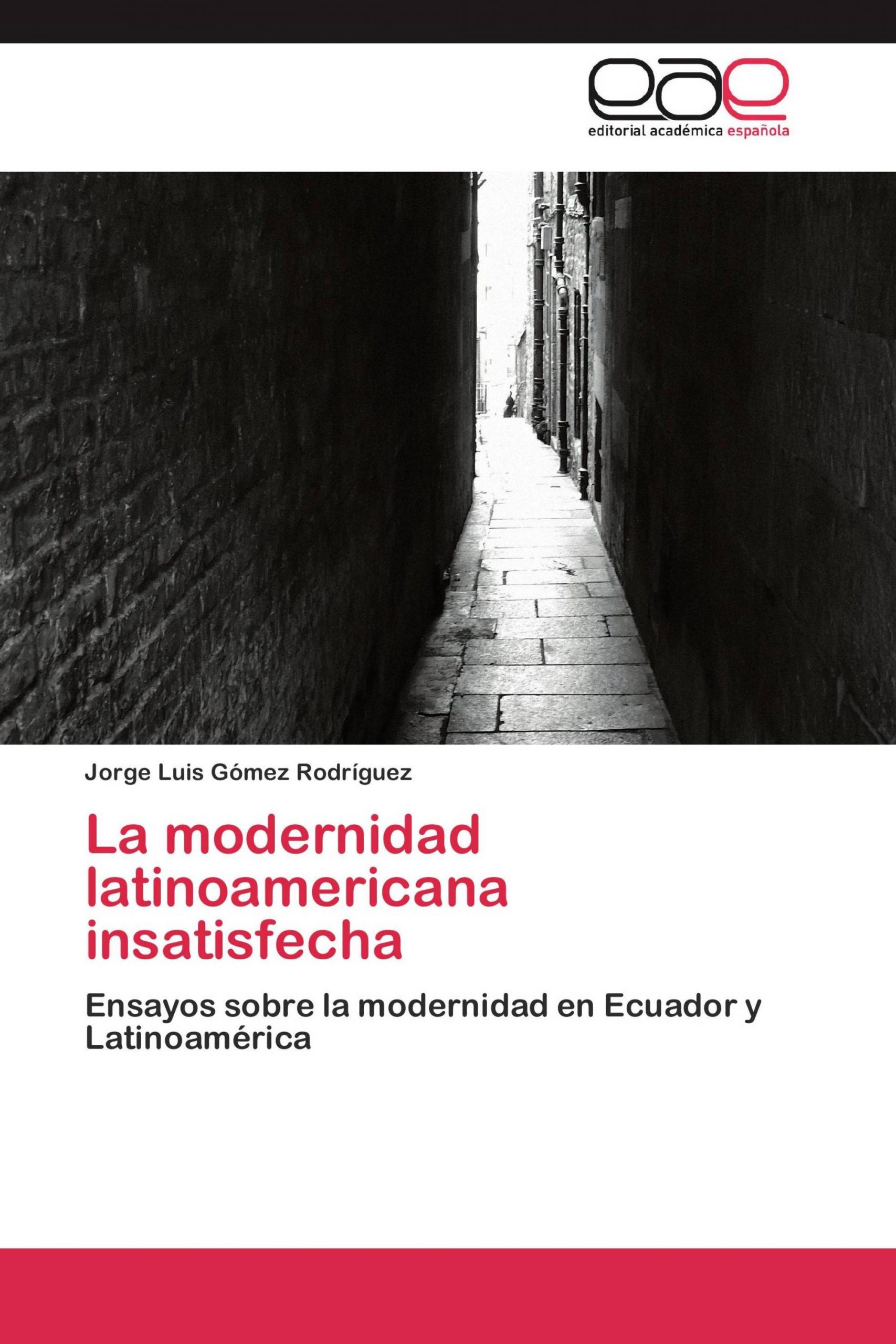La Modernidad Latinoamericana