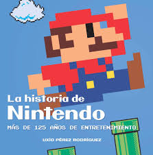 La Historia De Nintendo-Mas De 125 Anos De Entretenimiento