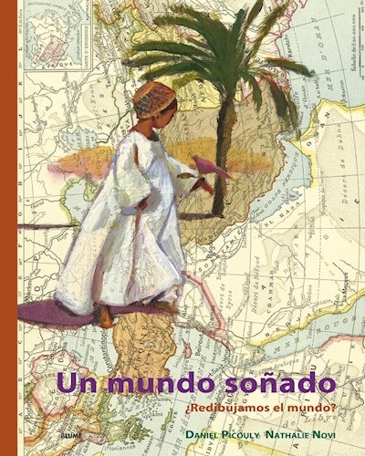 Un Mundo Sonado - Redibujamos El Mundo