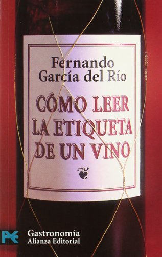 Como Leer La Etiqueta De Un Vino