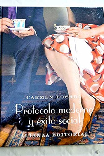 Protocolo Moderno Y Exito Social