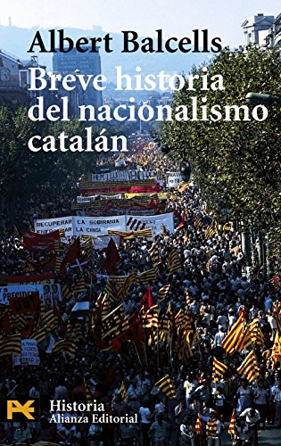Breve Historia Del Nacionalismo Cataln