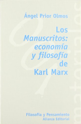 Los Manuscritos Economia Y Filosofia De Karla Marx