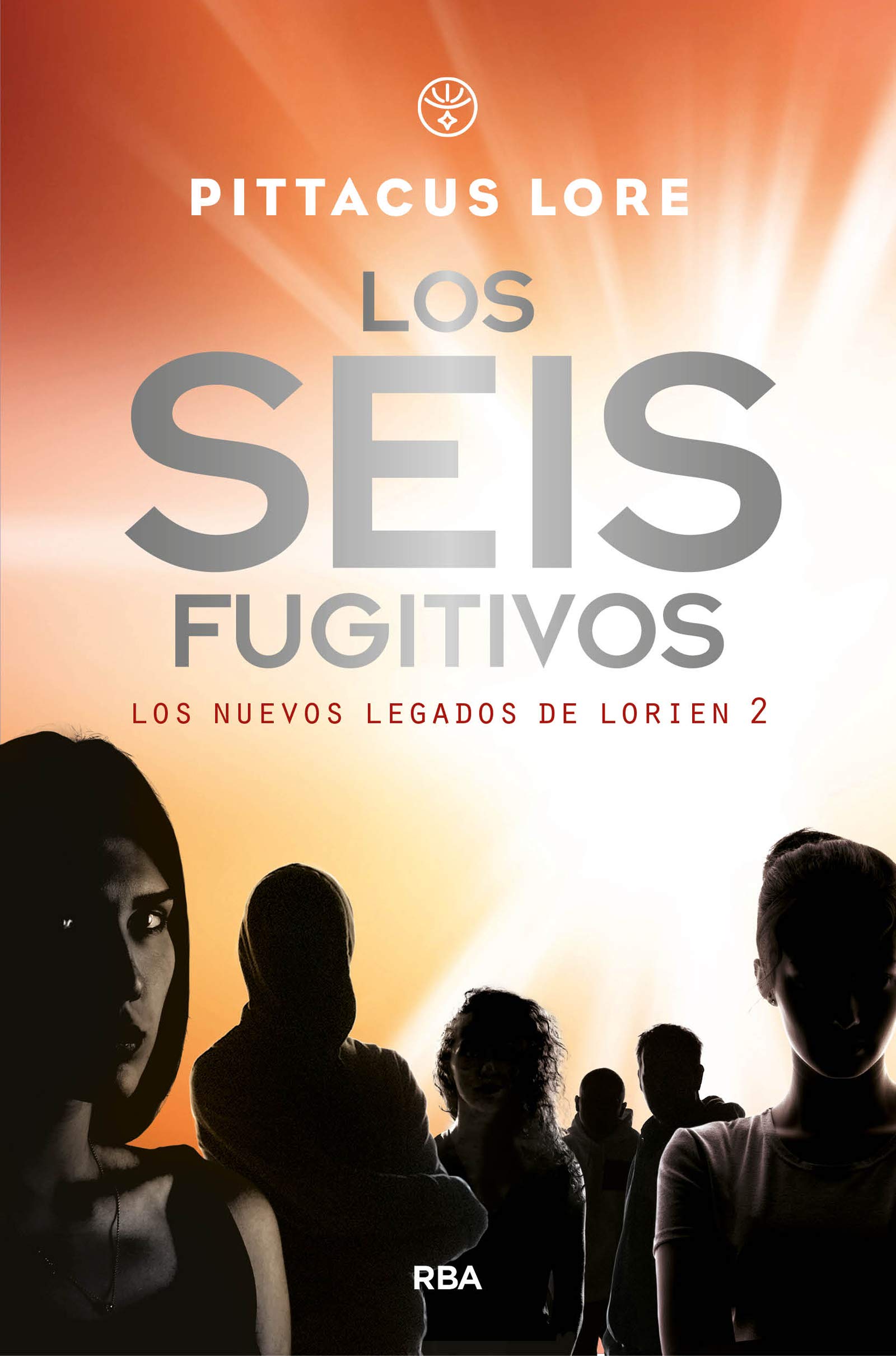 Los Seis Fugitivos - Los Nuevos Legados De Lorien 2