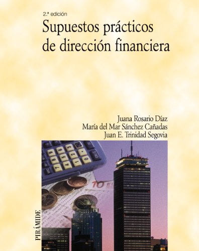 Supuestos Practicos De Direccion Financiera 2 Edicion