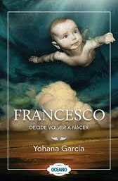 Francesco - Decide Volver A Nacer