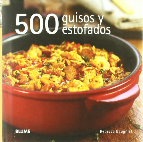 500 Guisos Y Estofados 1T
