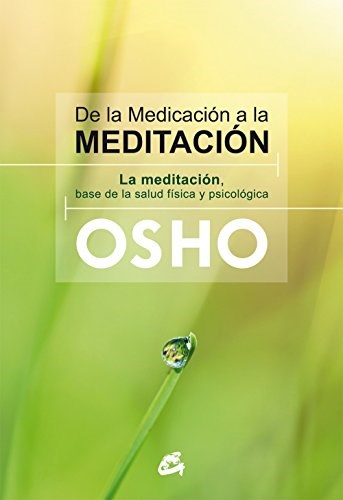 De La Medicacion A La Motivacion