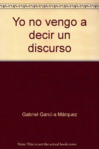 Yo No Vengo A Decir Un