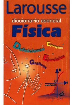 DICCIONARIO ESENCIAL DE FISICA REF.1145