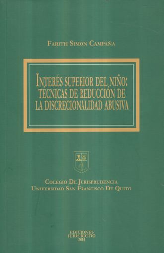 Interes Superior Del Nino: Tecnicas De Reduccion De La Discriminacion Abusiva