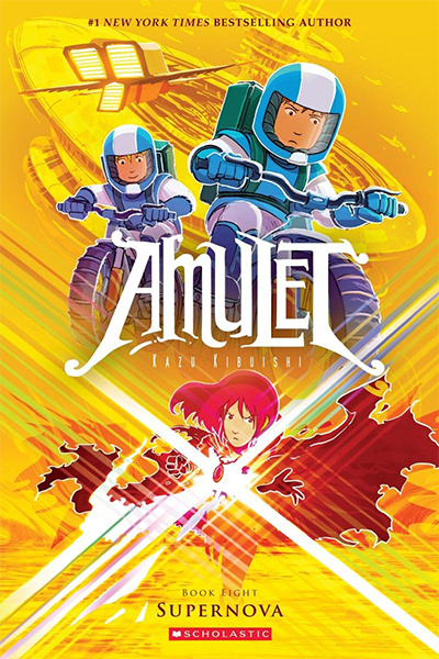 Amulet - Supernova -Book Eight-