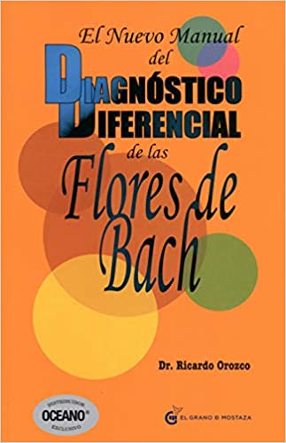 El Nuevo Manual Del Diagnostico Diferencial De Las Flores De