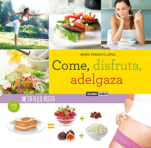 Come, Disfruta, Adelgaza