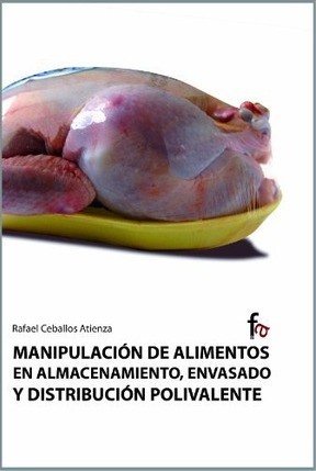Manipulacion De Alimentos En Almacenamientos Envasado Y Distribucion Polivalente