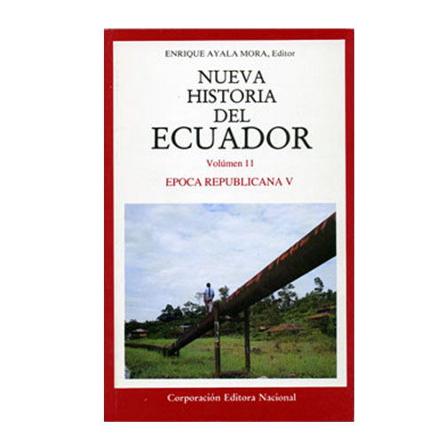 Nueva Historia Del Ecuador Vol 11 Epoca Republicana V