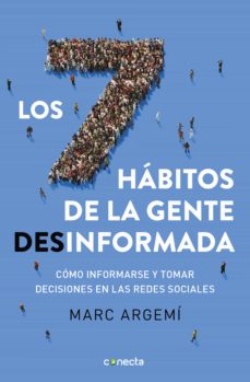 Los 7 Hbitos De La Gente Desinformada
