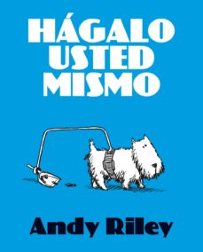 Hagalo Usted Mismo