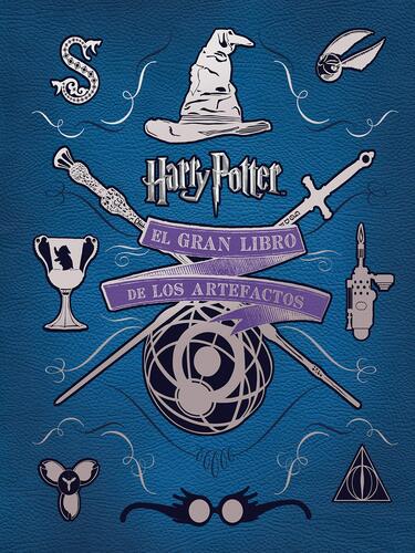 El Gran Libro De Los Artefactos De Harry Potter