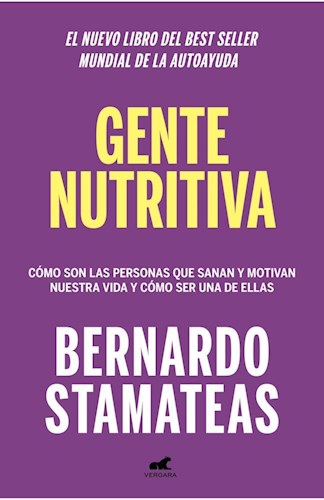 Gente Nutritiva - Como Son Las Personas Que Sanan Y Motivan Nuestra Vida