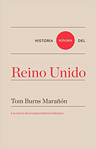 Historia Minima Del Reino Unido