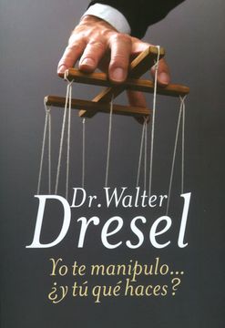Yo Te Manipulo....y Tu Que Haces?