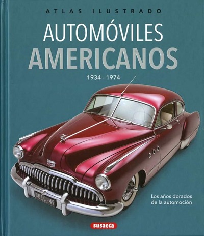 Atlas Ilustrado Automoviles Americanos