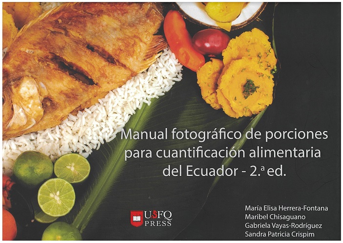 Manual Fotografico De Porciones Para Cuantificacion Alimentaria Del Ecuador
