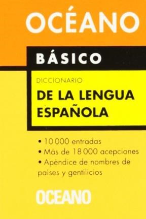BASICO DICCIONARIO DE LA LENGUA ESPANOLA