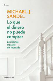 Lo Que El Dinero No Puede Comprar