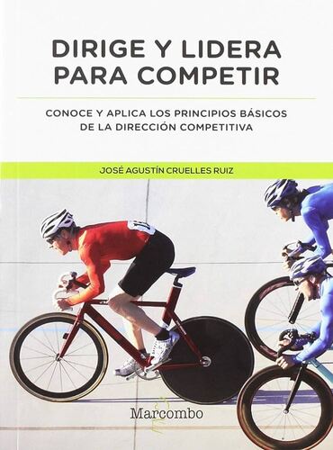 Dirige Y Lidera Para Competir