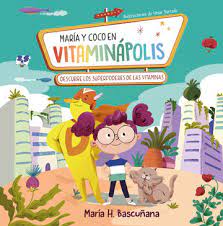 MARA Y COCO EN VITAMINAPOLIS