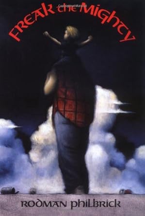 Freak The Mighty