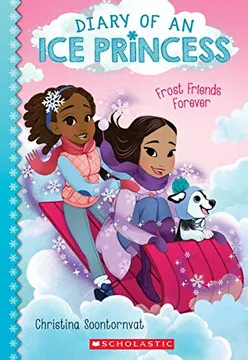 FROST FRIENDS FOREVER (DIARY OF AN ICE PRINCESS #2)