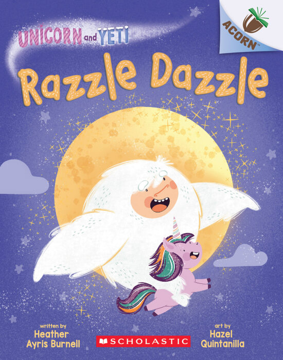 Razzle Dazzle: An Acorn Book (Unicorn And Yeti #9)
