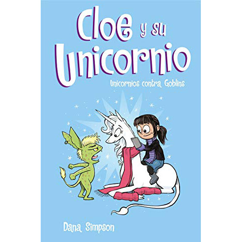 Cloe U Su Unicornio-Unicornios Contra Goblins