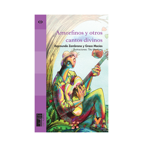 Amorfinos Y Otros Cantos Divinos