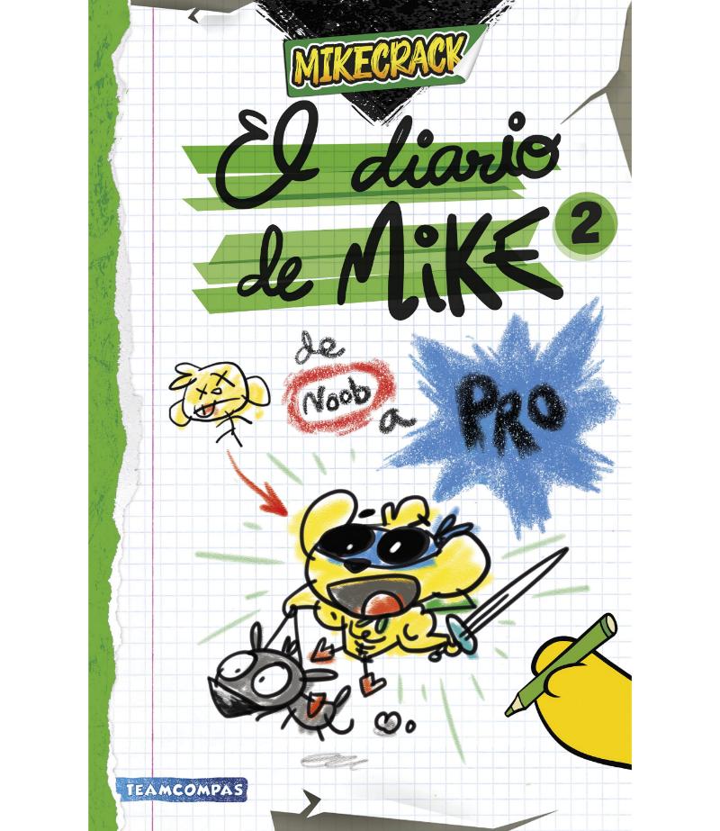 El Diario De Mike 2. De Noob A Pro